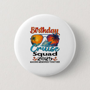 Geburtstags-Kreuzfahrt-Truppe 2025 Freunde Familie Button