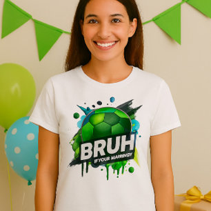 Geburtstags-Shirt - Bruh It's My Birthday Design T-Shirt