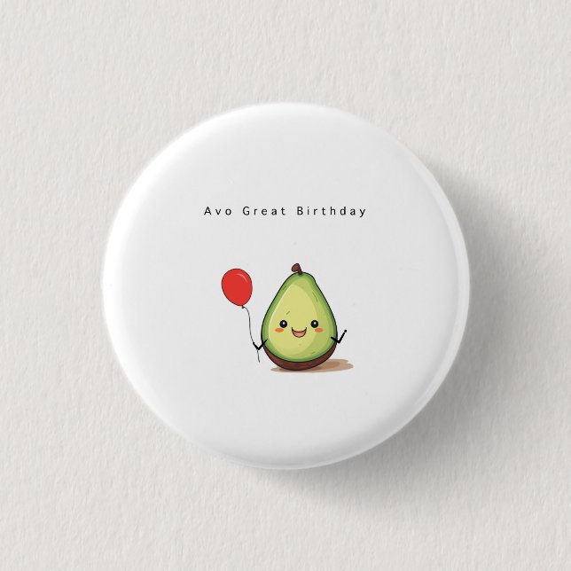 Geburtstagsabzeichen, Avocado-Abzeichen/ Button/An Button (Vorderseite)