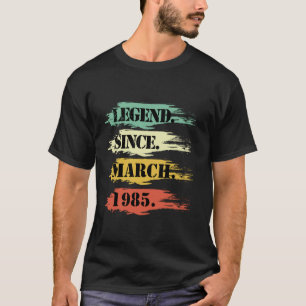 Geburtstagsdesign Legendär seit März 1985 Retro T-Shirt