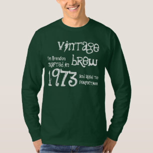 Geburtstagsgeschenk 1973 Vintag Brew Green G205 T-Shirt