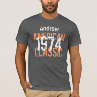 Geburtstagsgeschenk 1974 American Classic V204A T-Shirt