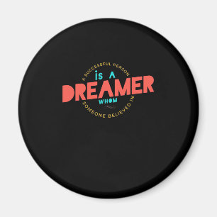 Geburtstagsgeschenk Eine erfolgreiche Person ist e Magnet