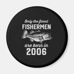 Geburtstagsgeschenk Fischerei 2006 Magnet