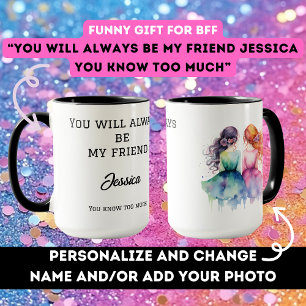 Geburtstagsgeschenk für beste Freundin BFF lustig  Tasse