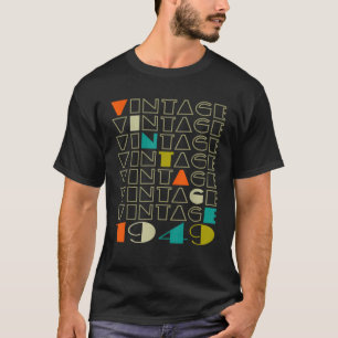 Geburtstagsgeschenk Vintag 1949 Klassische Männer  T-Shirt