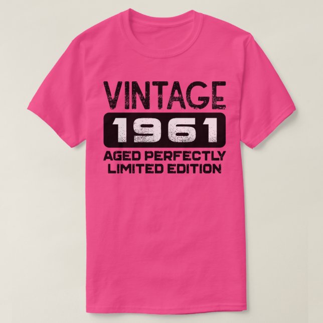 Geburtstagsgeschenk Vintag 1961 Vollständig T-Shirt (Design vorne)