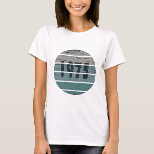 Geburtstagsgeschenk zum Jahrgang 1975 T-Shirt