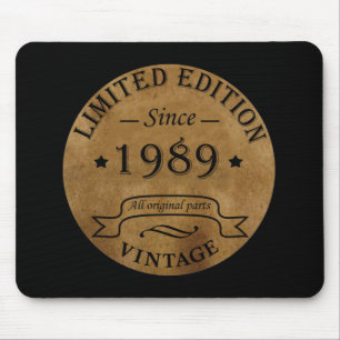 Geburtstagsgeschenk zum Jahrgang 1989 Mousepad