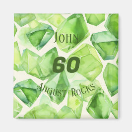 Geburtstagsjubiläum des Augusts Peridot-Thema Magnet