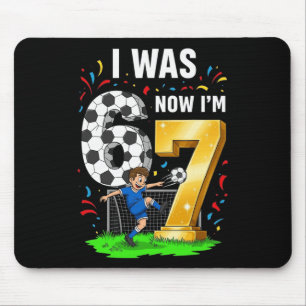 Geburtstagsjunge Ich war 6 jetzt bin ich 7 Sechs S Mousepad