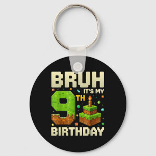 Geburtstagsjunge Pixel Bruh Mein 9. Geburtstag Gam Schlüsselanhänger