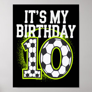 Geburtstagsjungen-Shirts 10 Fußball Es ist mein 10 Poster