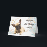 Geburtstagskarte Bruder Niedlicher Französischer  Karte<br><div class="desc">Geburtsdatum Muttertier Niedlichen Bulldog Hunde Tier</div>