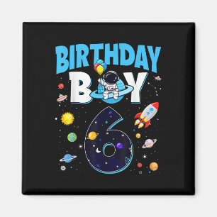 Geburtstagskind 6 Jahre Astronaut 6. Geburtstag Magnet