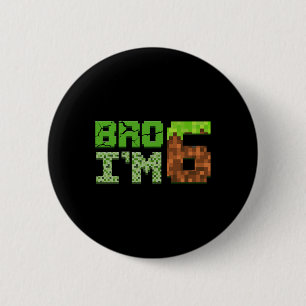 Geburtstagskinder 6. Geburtstag 6. Geburtstag 6 Ja Button