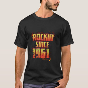 Geburtstagsklassiker Rock seit 1961 T-Shirt