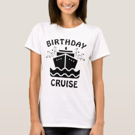 Geburtstagskreuzfahrt individuell anpassbar T-Shirt