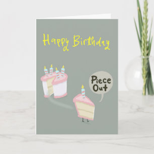 Geburtstagskuchenstück schreiend "piece out". karte