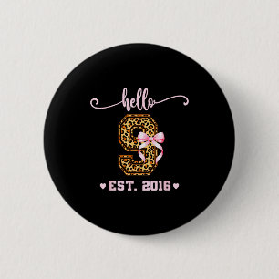 Geburtstagsmädchen Rosa Coquette Schleife Hallo 9 Button