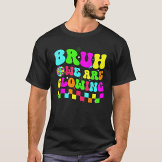 Geburtstagsparty-Diskothek Bruh, wir glühen in mei T-Shirt