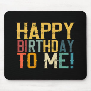 Geburtstagsparty zum Geburtstag von mir Mousepad