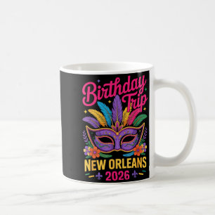 Geburtstagsreise New Orleans 2026 passend zu Mardi Kaffeetasse