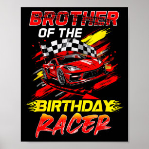 Geburtstagsrennfahrer-Rennwagen-Party-Bruder Poster