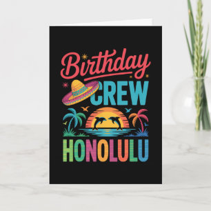 Geburtstagstruppe Honolulu Spaß Urlaub Party Stimm Karte