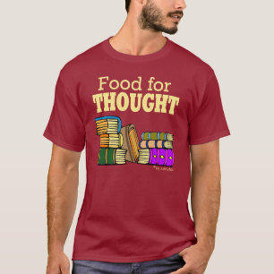 Gedanke der Nahrung4 T-Shirt