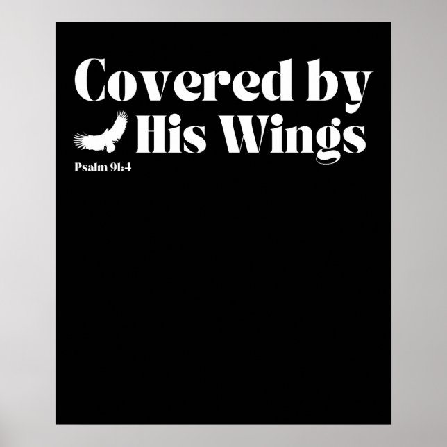 Gedeckt von Seinem Flügel - Psalm 91:4 Poster (Vorne)