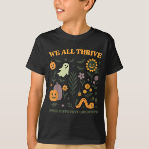 Gedeihen unter verschiedenen Bedingungen SPED Hall T-Shirt