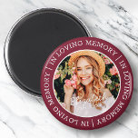 Gedenken an das moderne, maßgeschneiderte Foto der Magnet<br><div class="desc">Dieses einfache und moderne Design besteht aus Serifentypografie und fügt ein individuelles Foto hinzu. "In Loving Memory" umkreist das Foto Ihres Lieben.</div>