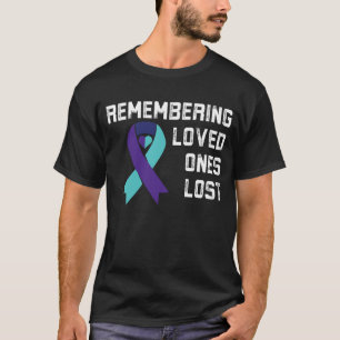 Gedenken an die Liebe eines Selbstmords T-Shirt