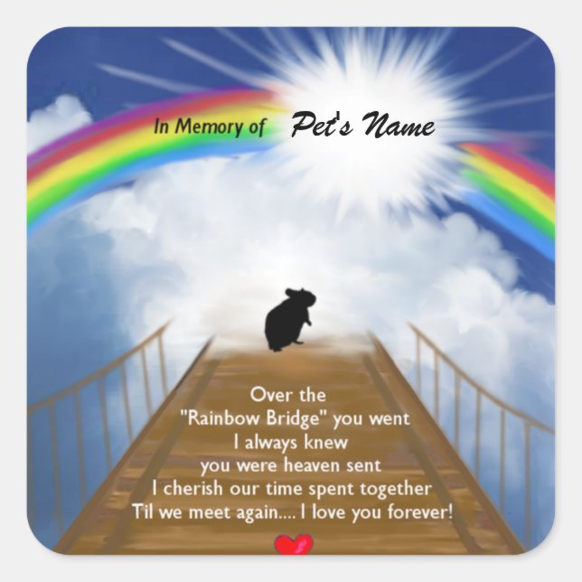 Gedenkgedicht von Rainbow Bridge für Hamster Quadratischer Aufkleber (Vorderseite)