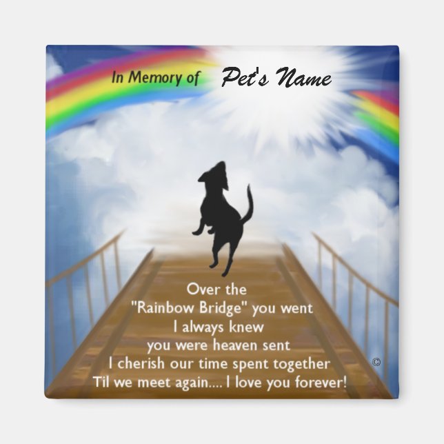 Gedenkgedicht von Rainbow Bridge für Hunde Magnet (Vorne)