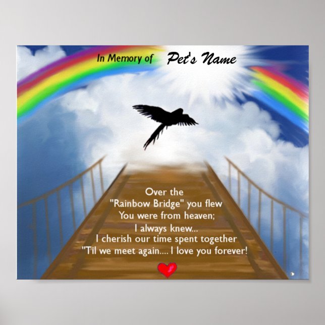 Gedenkgedicht von Rainbow Bridge für Vögel Poster (Vorne)