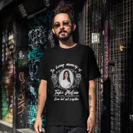 Gedenkstätte für Beerdigung von Fotos: Gewohnte Sh T-Shirt