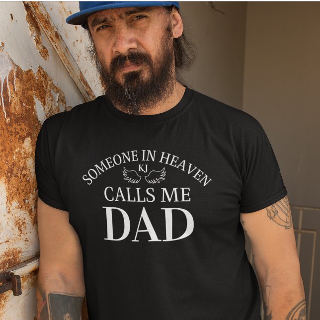 Gedenkstätte jemand im Himmel nennt mich Vater T - T-Shirt (Memorial Someone In Heaven Calls Me Dad T-Shirt
)