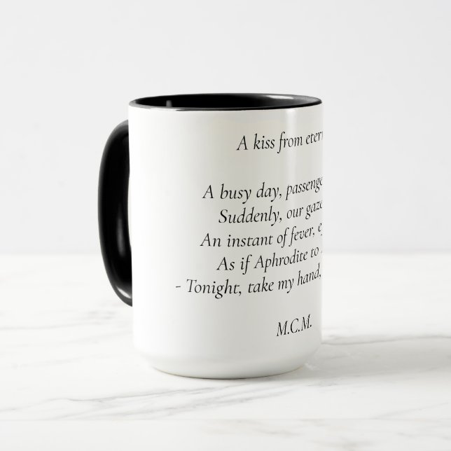 Gedicht "ein Kuss von der Ewigkeit" Tasse (Vorderseite Links)