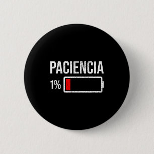 Geduld 1% bei 1% Niedrige Batterie Lustiger Humor Button