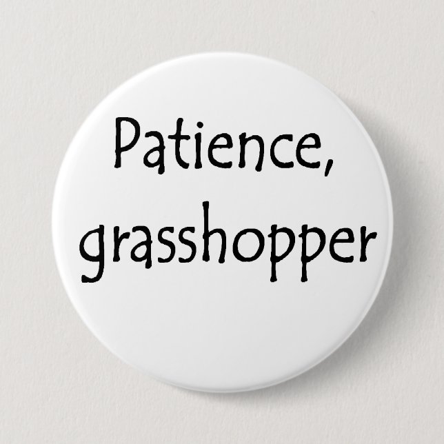 Geduld, Grashüpfer Button (Vorderseite)