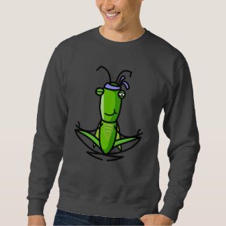Geduld, Heuschrecken-meditierendes Sweatshirt