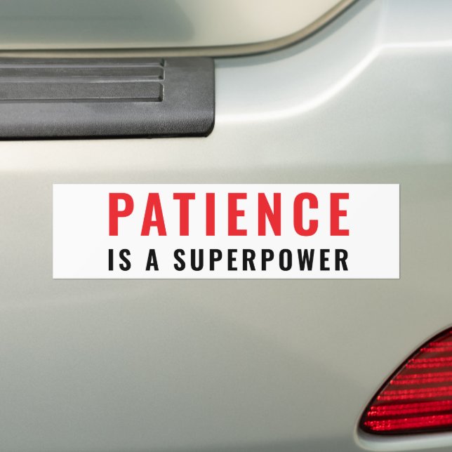 Geduld ist eine Superkraft Autoaufkleber (Auf Auto)