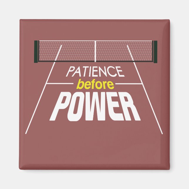 "Geduld vor Power" Pickleball Magnet (Vorne)