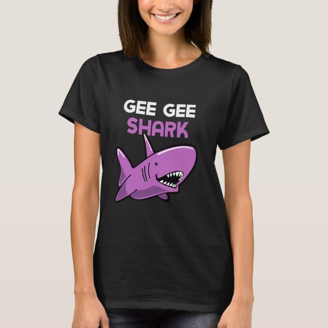 Gee-Gee Shark Funny Family Grandma GeeGee T-Shirt (Vorderseite)