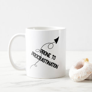 Geeignet für Aufschub Funny Mug Kaffeetasse