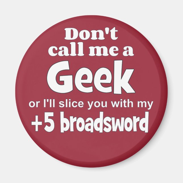 Geek Breitsword wf Magnet (Vorne)