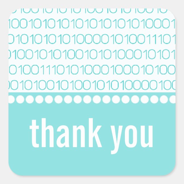 Geek Chic Binary Code Danke Stickers, Aqua Quadratischer Aufkleber (Vorderseite)