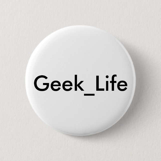 Geek_Life Knopf Button (Vorderseite)